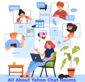 All You Need to Know About Yahoo Chat Rooms | News Tric